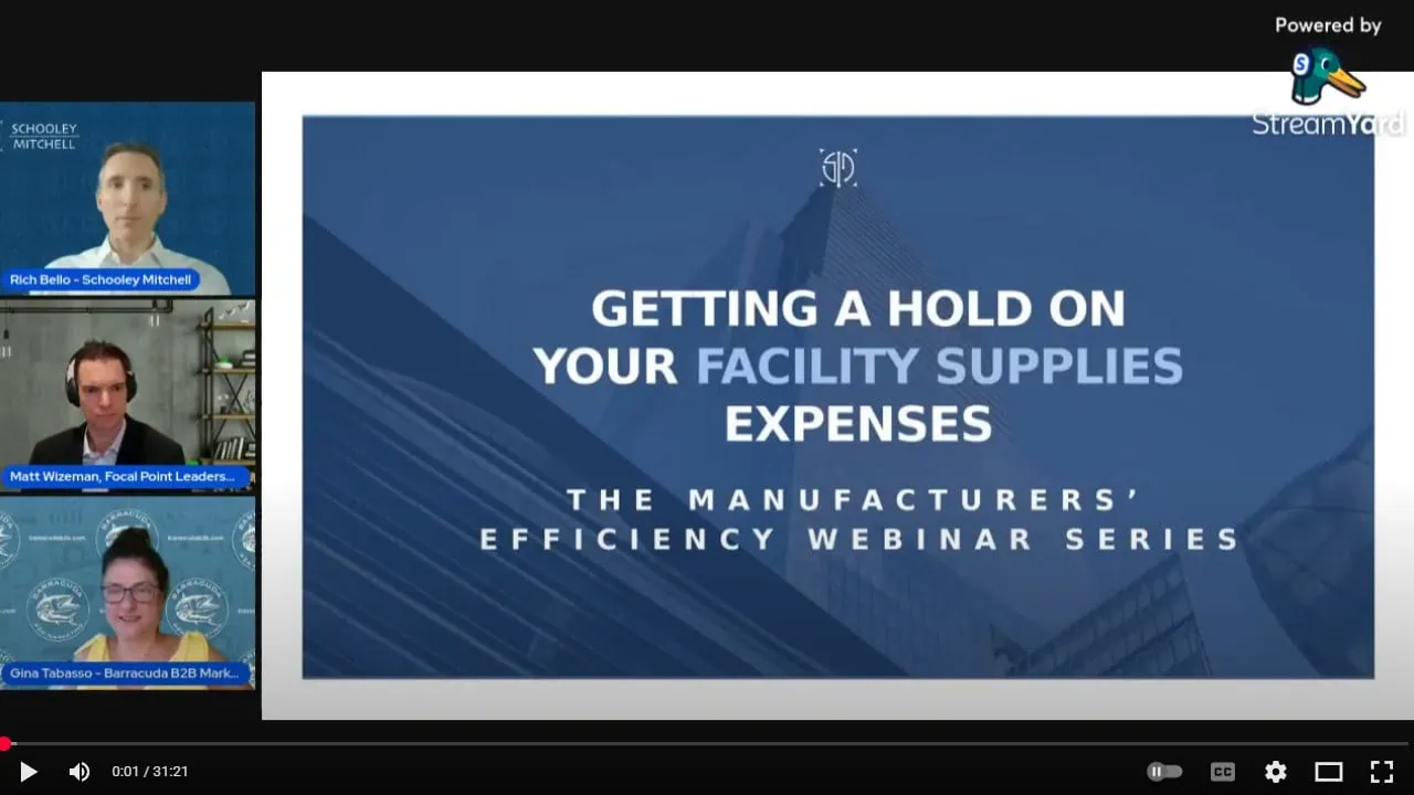The Manufacturers' Efficiency Webinar Series: Getting a Hold on Your Facility Supplies Expenses